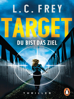 cover image of Target. Du bist das Ziel